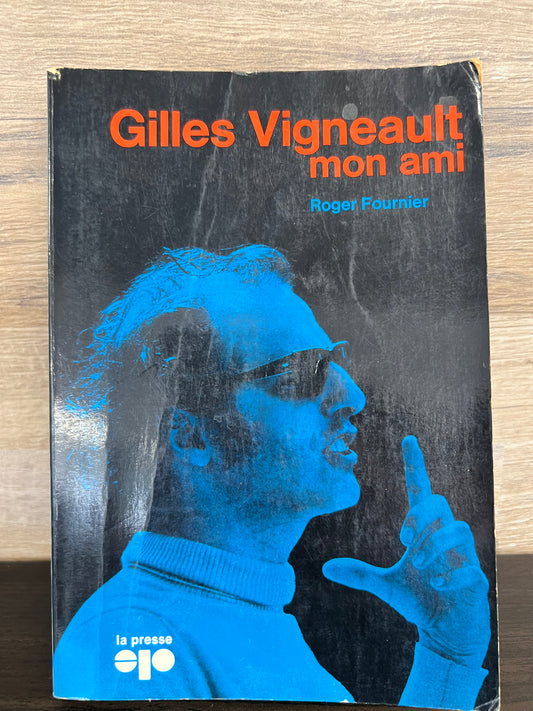 Gilles Vigneault, mon ami 1575