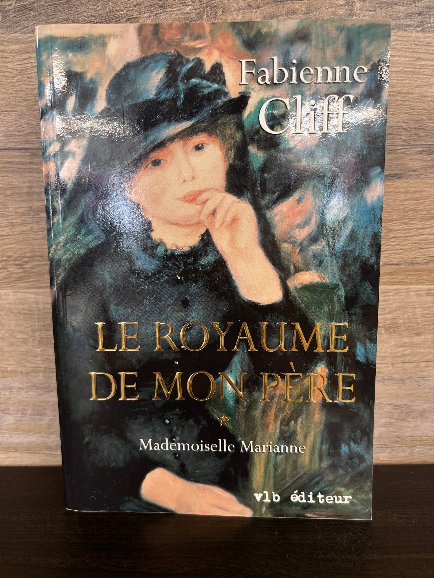 Le royaume de mon père : Mademoiselle Marianne 1256