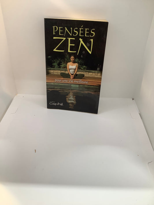 Pensées zen pour une vie meilleure 2971