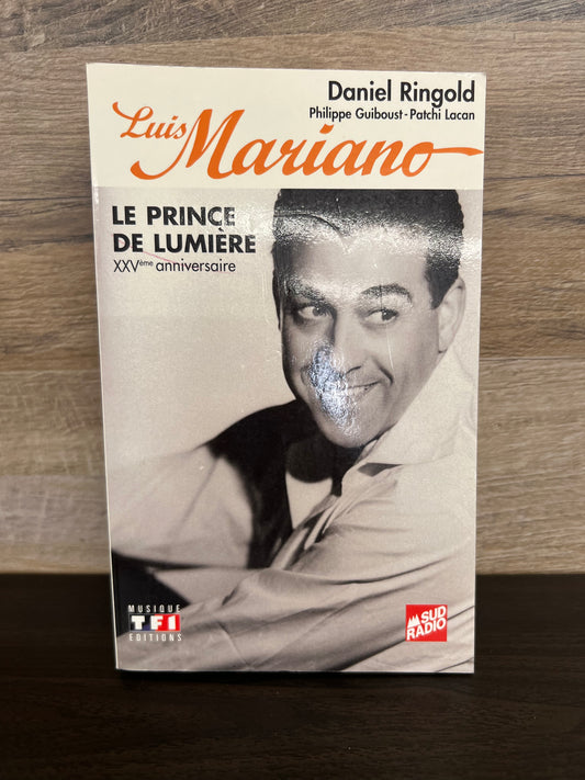 Luis Mariano : Le prince de lumière 1572